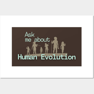 Ask me about Human Evolution Posters and Art